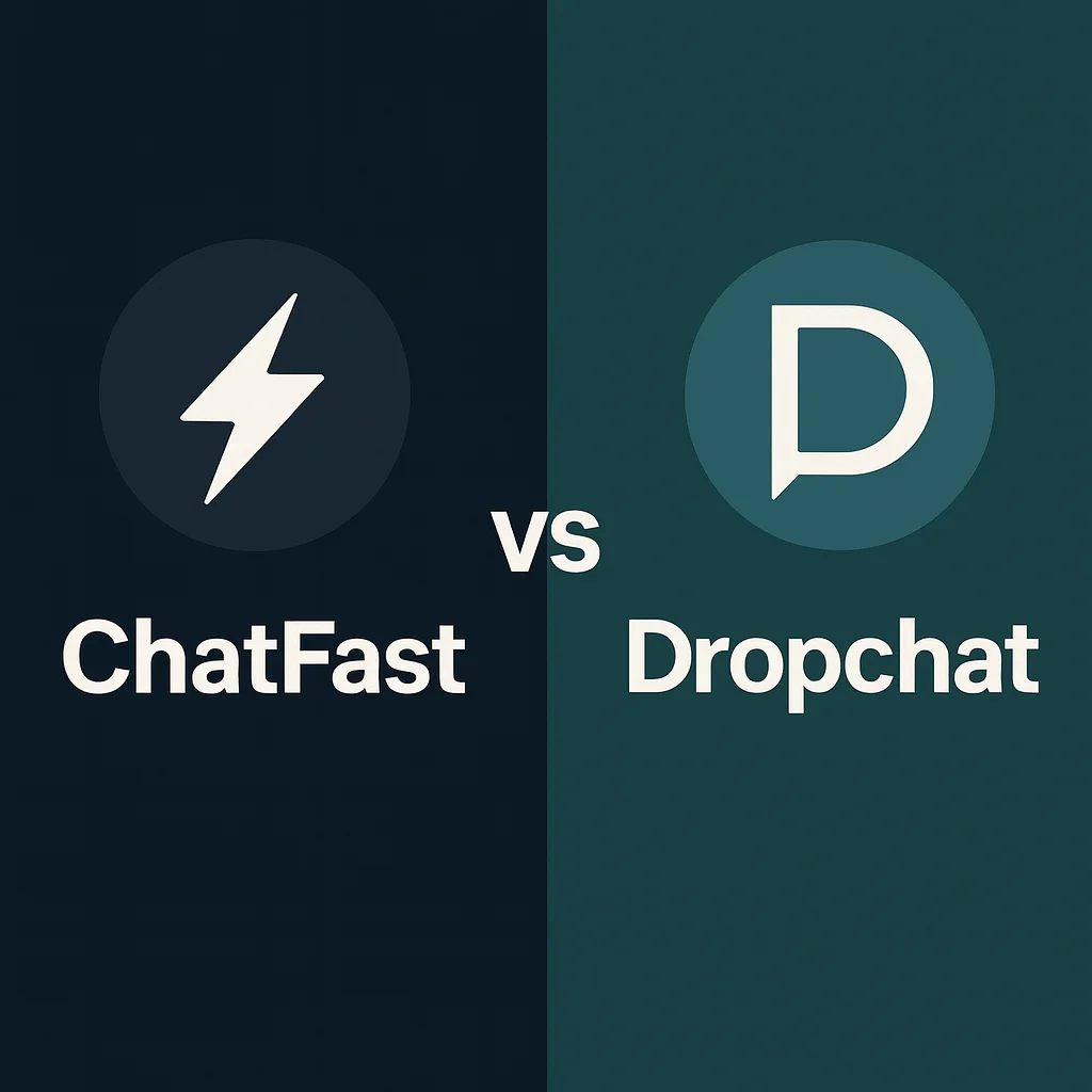 Dropchat vs ChatFast